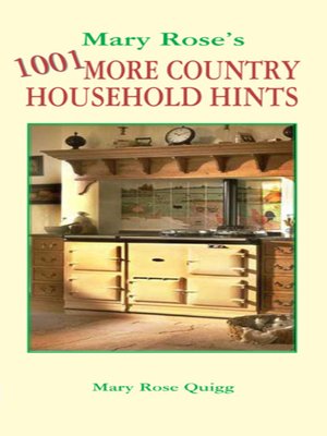 cover image of Mary Rose's 1001 More Country Household Hints